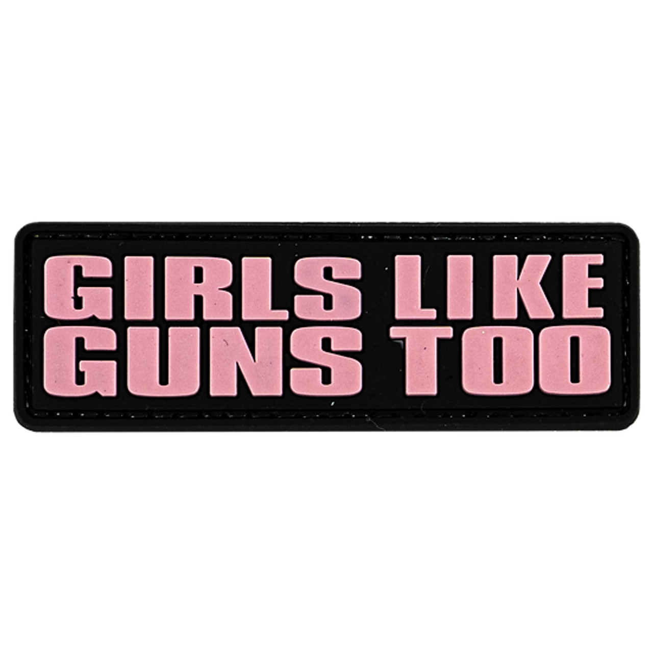 Merica Life Girls Like Guns Too Patch