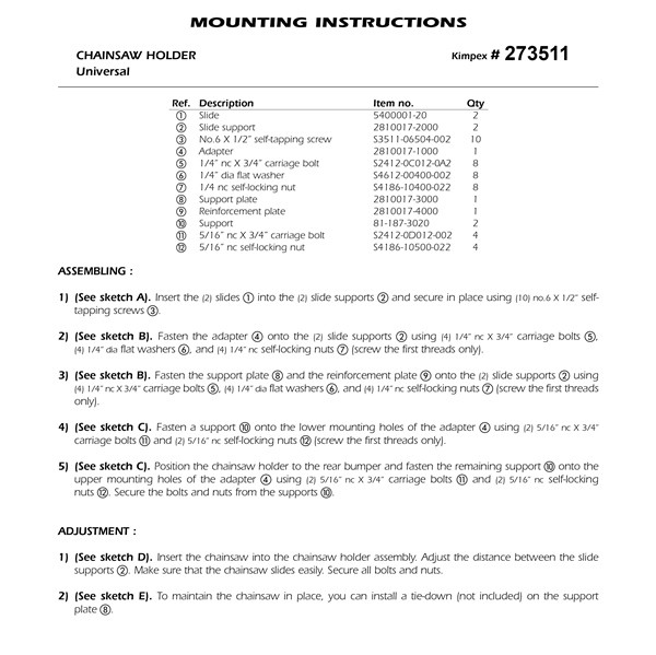 Kimpex Chainsaw Bracket - 273511