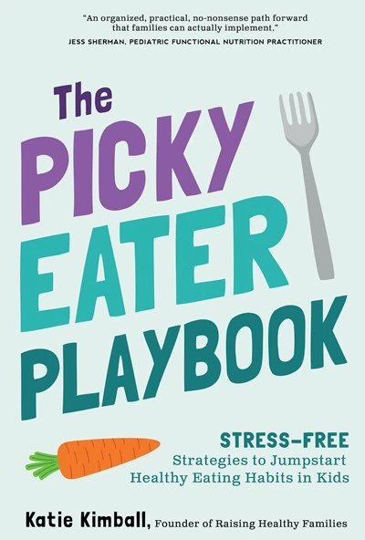 The Picky Eater Playbook: