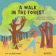 A Walk in the Forest: View Product Image