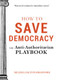 How to Save Democracy: View Product Image