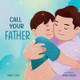 Call Your Father: View Product Image