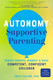 Autonomy-Supportive Parenting: View Product Image