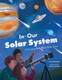 In Our Solar System: View Product Image