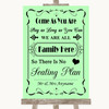 Green All Family No Seating Plan Personalised Wedding Sign