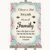 Vintage Shabby Chic Rose Choose A Seat We Are All Family Wedding Sign