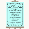 Aqua Dad Walk Down The Aisle Personalised Wedding Sign