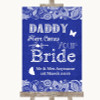 Navy Blue Burlap & Lace Daddy Here Comes Your Bride Personalised Wedding Sign