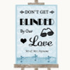 Blue Shabby Chic Don't Be Blinded Sunglasses Personalised Wedding Sign