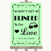 Green Don't Be Blinded Sunglasses Personalised Wedding Sign