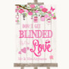 Pink Rustic Wood Don't Be Blinded Sunglasses Personalised Wedding Sign