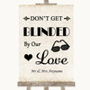 Shabby Chic Ivory Don't Be Blinded Sunglasses Personalised Wedding Sign