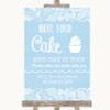 Blue Burlap & Lace Have Your Cake & Eat It Too Personalised Wedding Sign