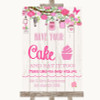 Pink Rustic Wood Have Your Cake & Eat It Too Personalised Wedding Sign