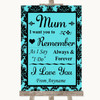 Tiffany Blue Damask I Love You Message For Mum Personalised Wedding Sign Tiffany Blue Damask I Love You Message For Mum Personalised Wedding Sign