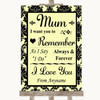 Yellow Damask I Love You Message For Mum Personalised Wedding Sign