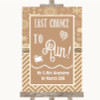 Brown Winter Last Chance To Run Personalised Wedding Sign