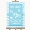 Winter Blue Last Chance To Run Personalised Wedding Sign