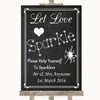 Chalk Style Let Love Sparkle Sparkler Send Off Personalised Wedding Sign