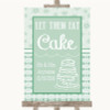 Winter Green Let Them Eat Cake Personalised Wedding Sign