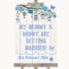 Blue Rustic Wood Mummy Daddy Getting Married Personalised Wedding Sign