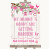 Pink Rustic Wood Mummy Daddy Getting Married Personalised Wedding Sign