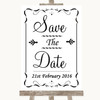 Black and White Save The Date Personalised Wedding Sign