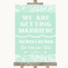 Green Burlap & Lace We Are Getting Married Personalised Wedding Sign