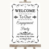 Black and White Welcome To Our Engagement Party Personalised Wedding Sign
