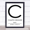 Campo Grande Brazil Coordinates Travel Print