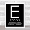 Edison United States Of America Coordinates Black & White World City Quote Print