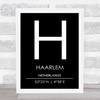 Haarlem Netherlands Coordinates Black & White Travel Print