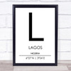 Lagos Nigeria Coordinates World City Travel Print