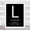 Lausanne Switzerland Coordinates Black & White Travel Print