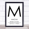 Macau Republic Of China Coordinates Travel Print