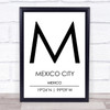 Mexico City Mexico Coordinates Travel Print