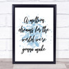 Blue The Greatest Showman A Million Dreams Song Lyric Quote Print