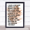 Watercolour White & Black I Said Hip Hop Rappers Delight Song Lyric Quote Print