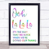 Rainbow The Fugees Ooh La La La Song Lyric Quote Print