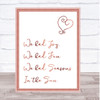 Rose Gold Seasons In The Sun Song Lyric Quote Print