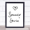 Grease Summer Lovin' Song Lyric Quote Print