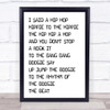 Rappers Delight Black & White I Said Hip Hop Song Lyric Quote Print
