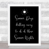 Black Grease Summer Nights Song Lyric Quote Print