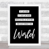 Black Lay Here Forget The World Chasing Cars Song Lyric Quote Print