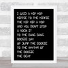 Black Rappers Delight White & Black I Said Hip Hop Song Lyric Quote Print