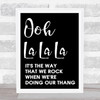 Black The Fugees Ooh La La La Song Lyric Quote Print