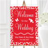 Red And Pink Romantic Hearts Personalised Any Wording Welcome Wedding Sign