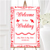 White Red Swirl Deco Personalised Any Wording Welcome To Our Wedding Sign