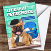 Funny Pug Frist Day At Preschool Personalised Good Luck Card