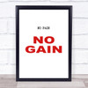 No Pain Gym Quote Typography Wall Art Print